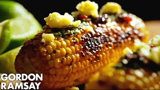 Charred Corn with Chipotle Chilli Butter  Gordon Ramsay [upl. by Lennor]