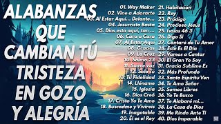 LAS 40 MEJORES CANCIONES CRISTIANAS DE TODOS LOS TIEMPOS  ALABANZAS CRISTIANAS VIEJITAS PERO BONITA [upl. by Alemak220]