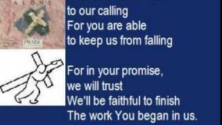 Well be faithful by Hosanna Music Well be faithful to our calling for Hes able to keep us [upl. by Enirak]