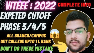 VITEEE 2022 Counseling Phase 345 Expected cutoff Get college upto 1L rank vit2022 counselling [upl. by Alyakcim]