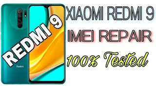 HOW TO XIAOMI REDMI 9 IMEI REPAIR 100 PERCENT TESTED [upl. by Notnad]