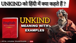 quot Unkind quot Meaning In Hindi  quot Unkind quot Ka Matlab  Daily Use Word [upl. by Ecinahs565]