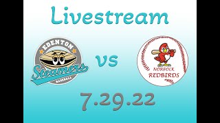 Edenton Steamers vs Norfolk Redbirds 7292022 [upl. by Winchell]