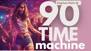 90 time machine  90s Greatest Hits Album  90s Music Hits  Best Songs Of best hits 90s [upl. by Enitsyrk]