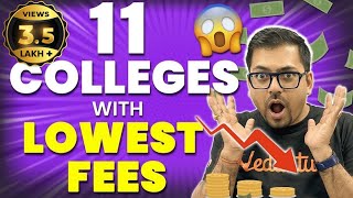 11 Engineering Colleges with Low Fees  High Package amp Placements  Harsh Sir VedantuMath [upl. by Pooley]