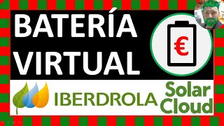 💪Llega la Batería🔋 Virtual de Iberdrola que se llama Solar☀ Cloud☁ y ya está integrada en mi Excel [upl. by Leigha]