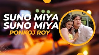 Suno Miya Suno Miya  Remix  Guaracha Aleteo  Ponkoj Roy  Bollywood Old Is Gold  Tik Tok 2023 [upl. by Cirri734]