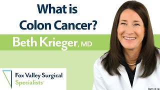 Colon Cancer with Dr Beth Krieger [upl. by Winn]