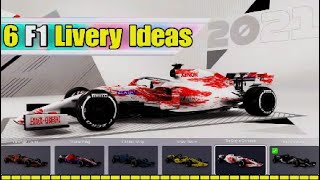 6 Original F1 2021 Livery Ideas  for MyTeam or Multiplayer part 2 [upl. by Annaliese]