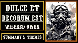 Dulce et Decorum Est by Wilfred Owen Line by Line Explanation Meaning Summary amp Themes War Poem [upl. by Akihc]