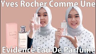 REVIEW Yves Rocher Comme Une Evidence Eau De Parfume [upl. by Neiluj]