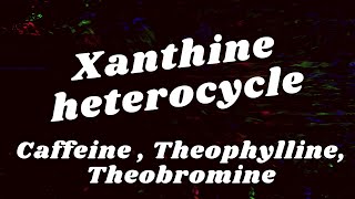 xanthines pharmacology theophylline theobromine theophylline mechanism of action [upl. by Dorinda395]