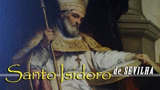 Santo Isidoro de Sevilha  Combateu o bom combate recebeu a coroa da justiça  Arautos do Evangelho [upl. by Rehctaht]