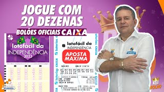 APOSTA MÁXIMA 20 DEZENAS DA LOTOFÁCIL DA INDEPENDÊNCIA 2023 BOLÕES OFICIAIS CAIXA [upl. by Inalak]