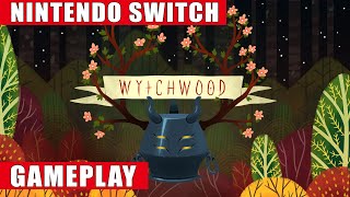 Wytchwood Nintendo Switch Gameplay [upl. by Frulla]