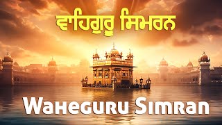 Best Waheguru Simran  1 Hour Waheguru Jaap For Inner Peace  USP Devotional Waheguru Simran [upl. by Leahcimsemaj370]