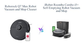 Roborock Q7 Max vs iRobot Roomba Combo i5 🧹🤖 [upl. by Weinshienk]