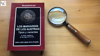 LOS MARAVEDÍS DE LOS AUSTRIAS  El libro perfecto para maravedis y resellos [upl. by Esille582]