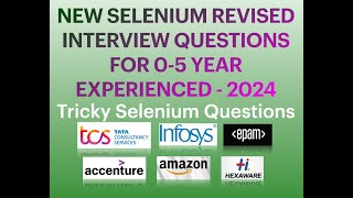 NEW Tricky Selenium Interview Questions 2024 TCS InfosysEPAM [upl. by Enoob]