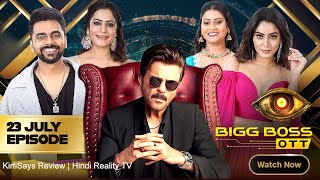 Bigg Boss OTT 3 Live Review 23 July 2024  Bigg Boss OTT 3 Full Episode Today  Bigg Boss OTT 3 [upl. by Ecirtaeb]