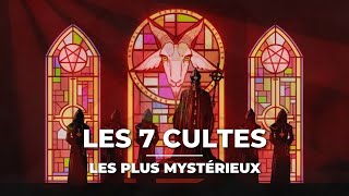 Les 7 cultes sataniques les plus mystérieux [upl. by Araf332]