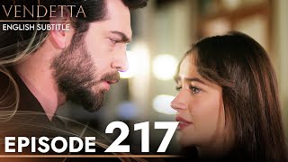 Vendetta  Episode 217 English Subtitled  Kan Cicekleri [upl. by Harding]