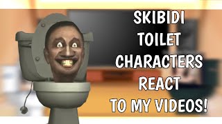 💎SKIBIDI TOILET CHARACTERS REACT TO MY VIDEOS ⚡️❤️ Gacha Club  Part 12 [upl. by Andreana405]