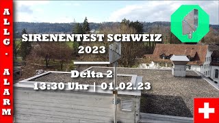 Sirenentest Schweiz 2023  Niederwil  Delta 2  250  Allgemeiner Alarm [upl. by Livesay58]