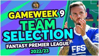 FPL GAMEWEEK 9 TEAM SELECTION  MADDISON CAPTAIN IN GW9  Fantasy Premier League Tips 202223 [upl. by Liv]