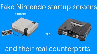 FakeIncorrect Nintendo game console startup screens and their real counterparts [upl. by Kevyn627]