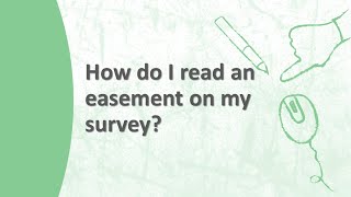 How do I read an easement on my survey [upl. by Noek393]