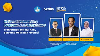 National Onboarding Program Magang dan Studi Independen Bersertifikat MSIB Angkatan 6 Tahun 2024 [upl. by Yeslehc]