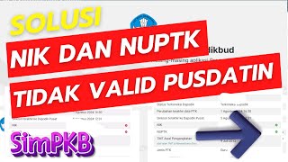 Solusi NIK dan NUPTK Tidak Valid Pusdatin di SIMPKB [upl. by Backler654]