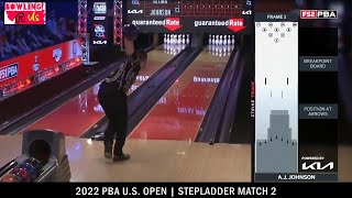 2022 PBA US Open Stepladder  Match 2  AJ Johnson vs Jason Belmonte [upl. by Nazler424]