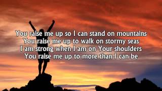 You Raise Me Up  Selah Best Inspiring Christian Song [upl. by Attenad]