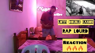 LOTFI DOUBLE KANON RAP LOURD REACTION 🔥🔥🔥 [upl. by Aicenev769]