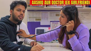 Aashiq Aur Doctor Ex Girlfriend  Hyderabad Diaries [upl. by Iaka]