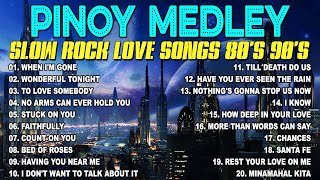 Slow Rock Love Song Nonstop 🎷 SLOW ROCK MEDLEY 🎧 Rock Ballads 70S 80S 90S 🔊 Nonstop Pinoy Medley 68 [upl. by Draillih875]