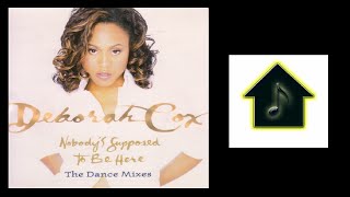 Deborah Cox  Nobodys Supposed To Be Here Hex Hector Radio Edit [upl. by Delanos756]