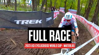 FULL RACE 2023 UCI Cyclocross World Cup Waterloo [upl. by Aicatsue]