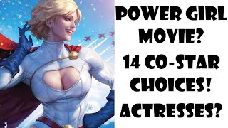 POWER GIRL Movie👉14 CoStar Choices👉Artgerm amp More Art [upl. by Yarehs]