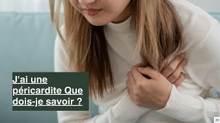 Péricardite Définition symptômes diagnostic et traitements [upl. by Nnyroc]