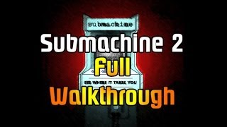 Submachine 2  Návod  Walkthrough [upl. by Malim591]