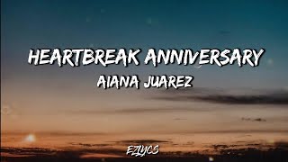 Heartbreak Anniversary  Aiana Juarez Cover LYRICS [upl. by Baten]