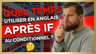 Quel temps utiliser en anglais après quotIFquot au conditionnel [upl. by Shoshana]