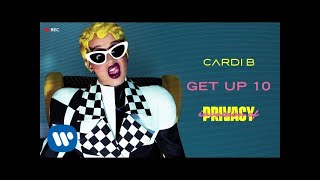 Cardi B  Get Up 10 Official Audio [upl. by Molly]