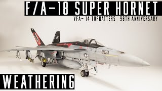 FA18E Super Hornet  148 Revell  Pt 4 Weathering [upl. by Selfridge]