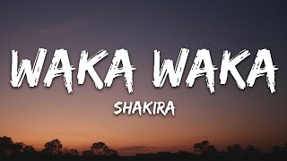 Shakira  Waka Waka This Time For Africa Lyrics [upl. by Richers]