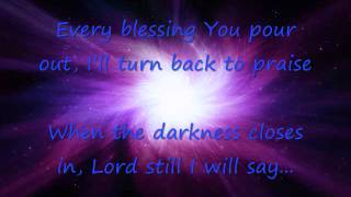 Blessed Be Your Name with lyrics [upl. by Bob]