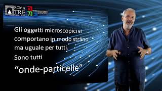 Introduzione alla Fisica quantistica  parte 3  Vittorio Lubicz [upl. by Schulze]